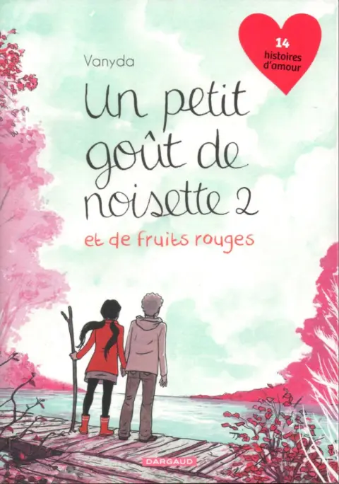 Un petit goût de noisette 2 et de fruits rouges
