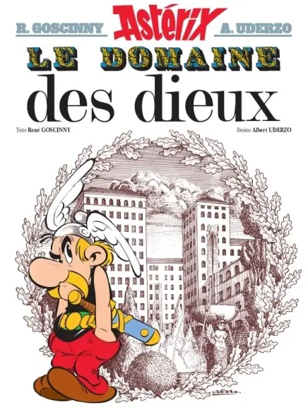 Couverture de l'album Astérix Tome 17 Le domaine des dieux