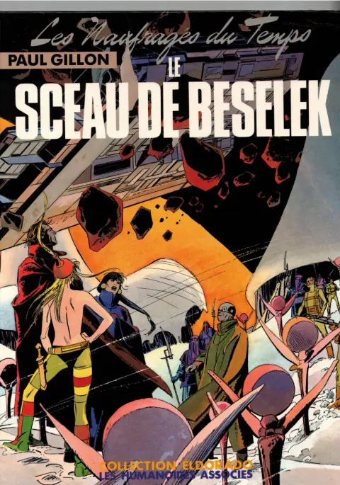 Les Naufragés du temps Tome 7 Le sceau de Beselek