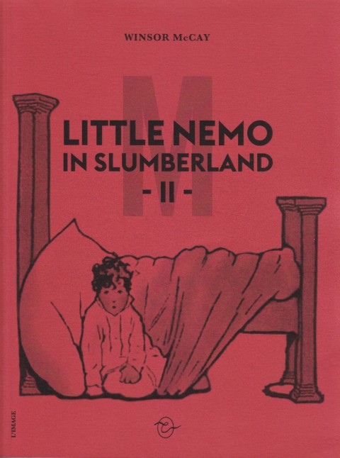 Couverture de l'album Little Nemo in Slumberland II 1907 - 1909