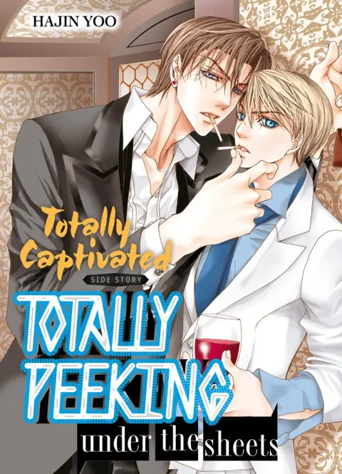 Totally Captivated - Side stories 1 Totally Captivated Side Story