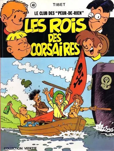 Le Club des Peur-de-rien Tome 3 Les rois des corsaires