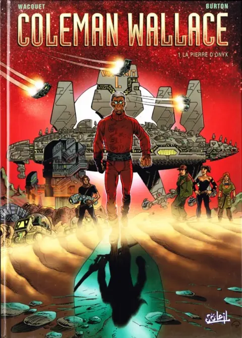 Coleman Wallace Tome 1 La Pierre d'onyx