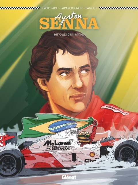 Couverture de l'album Ayrton Senna Histoires d'un mythe