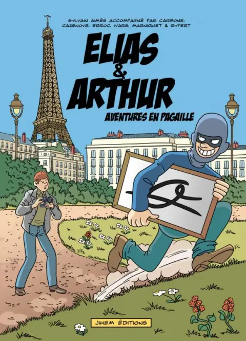 Elias & Arthur 3 Aventures en Pagaille