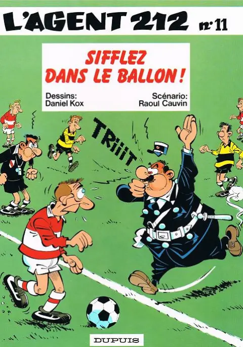 Couverture de l'album L'Agent 212 Tome 11 Sifflez dans le ballon !