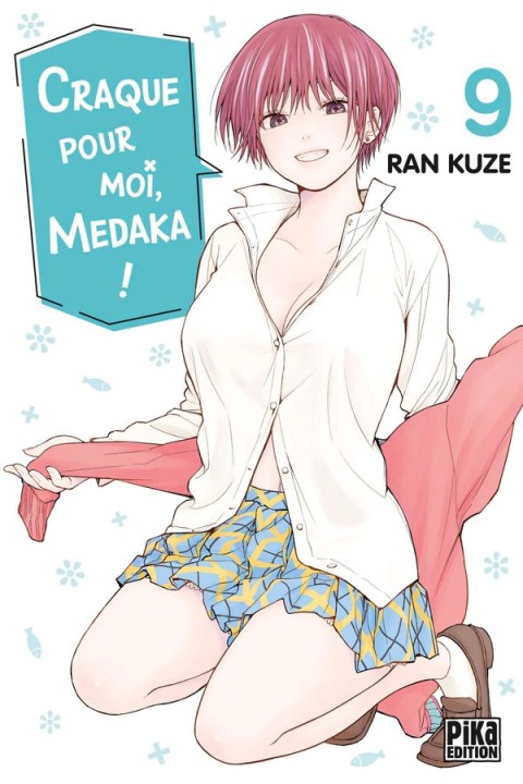 Craque pour moi, Medaka ! 9