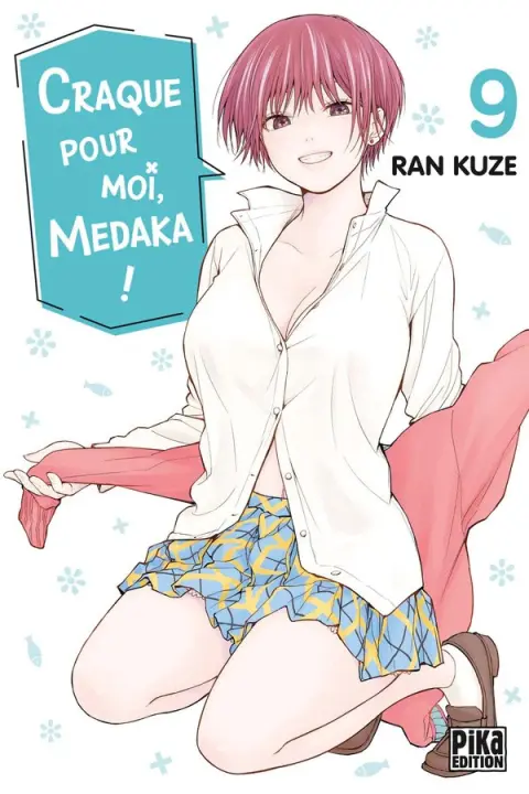 Craque pour moi, Medaka ! 9