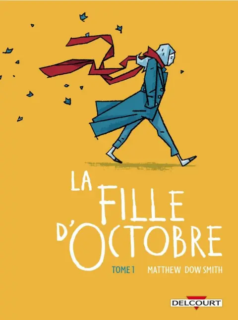 La Fille d'octobre Tome 1