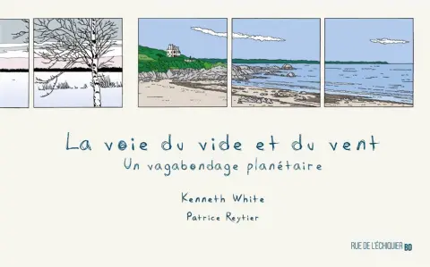 La voie du vide et du vent Un vagabondage planétaire