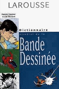 Couverture de l'album Dictionnaire mondial de la Bande Dessinée