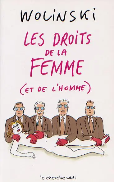 Les Droits de la femme Les droits de la femme (et de l'homme)