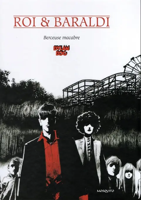 Dylan Dog Mosquito Tome 4 Berceuse macabre