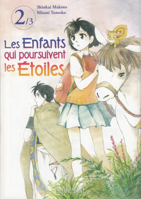 Les Enfants qui poursuivent les Étoiles 2/3