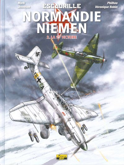 Couverture de l'album Escadrille Normandie Niemen Tome 2 La 1re victoire