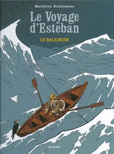 Esteban Tome 1 Le Baleinier