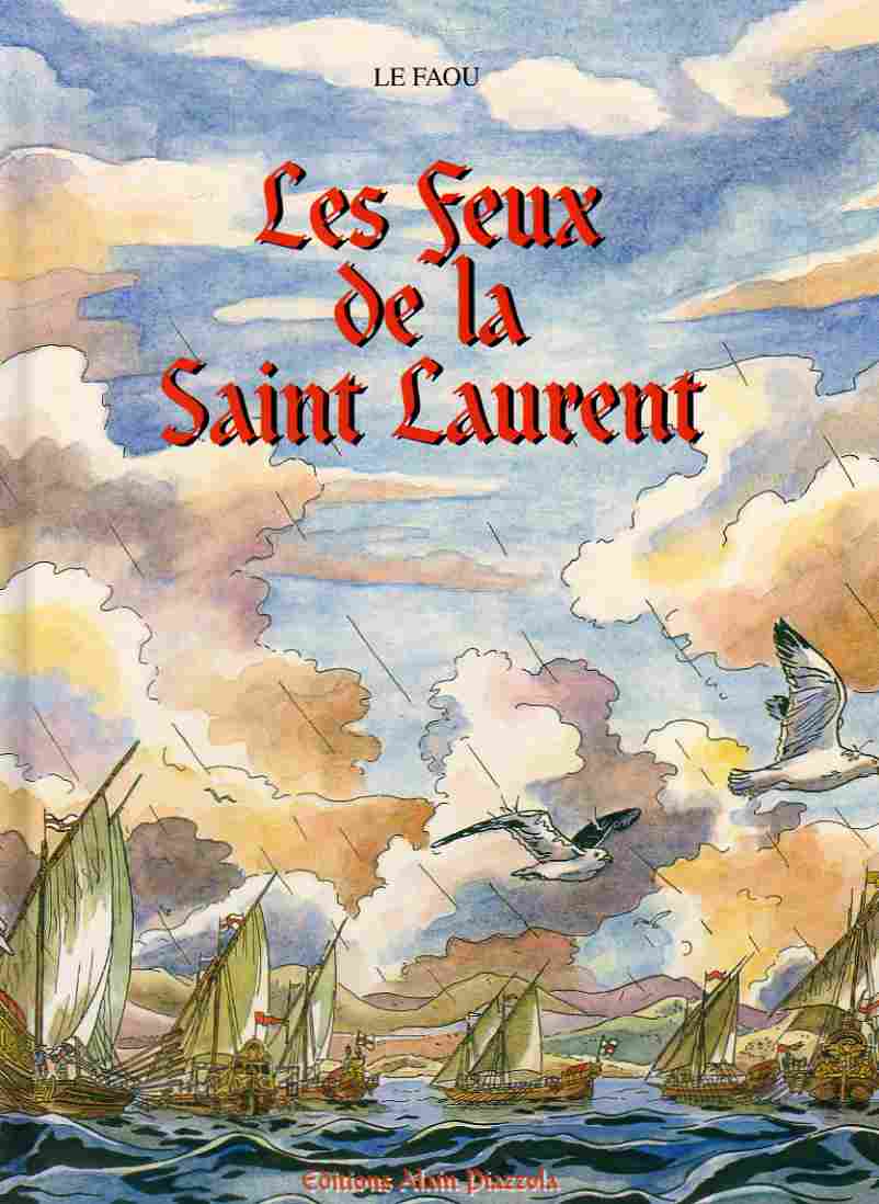 Couverture de l'album Les Feux de la Saint Laurent Tome 1