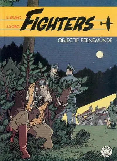 Fighters Tome 1 Objectif Peenemünde