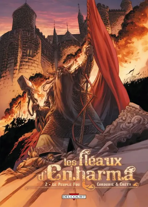 Les Fléaux d'Enharma Tome 2 Le Peuple fou