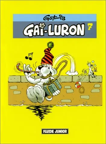 Gai-Luron Tome 7