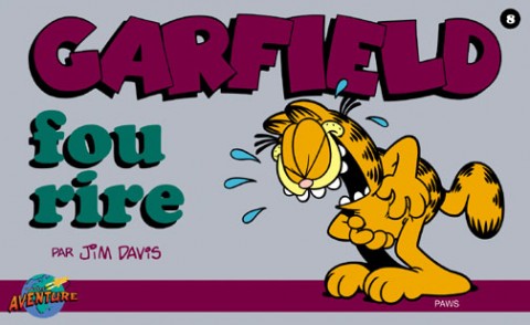 Couverture de l'album Garfield Tome 8 fou rire