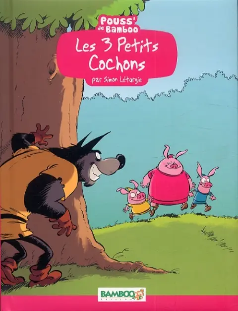 Les 3 petits cochons