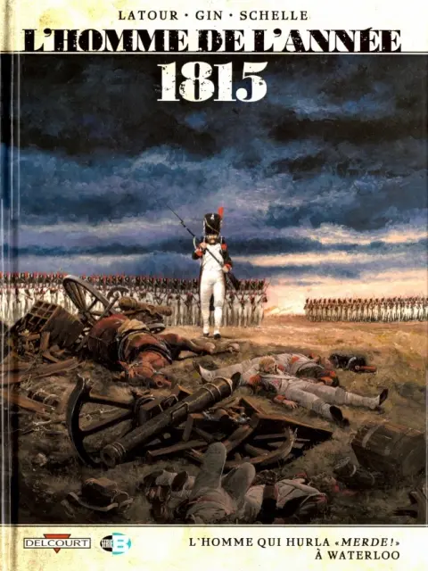 L'Homme de l'année Tome 3 1815