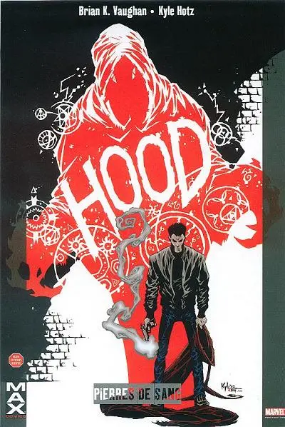 Hood Tome 1 Pierres de sang