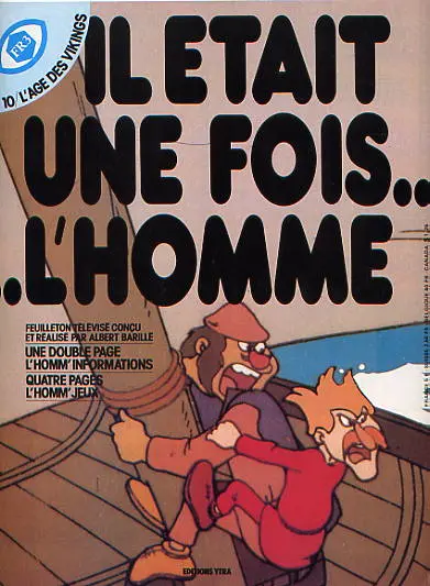 Il était une fois... l'homme Tome 10 L'Age Des Vikings