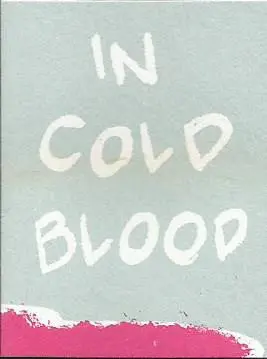 In cold blood