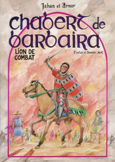 Jehan et Armor Tome 3 Chabert de Barbaira