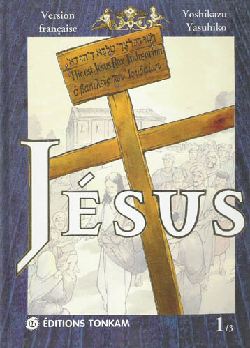 Couverture de l'album Jésus Tome 1 Jésus - Volume I