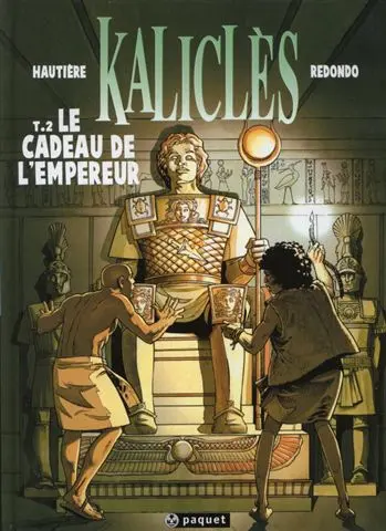 Kaliclès Tome 2 Le Cadeau de l'Empereur