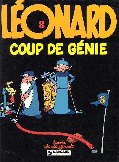 Léonard Tome 8 Coup de génie