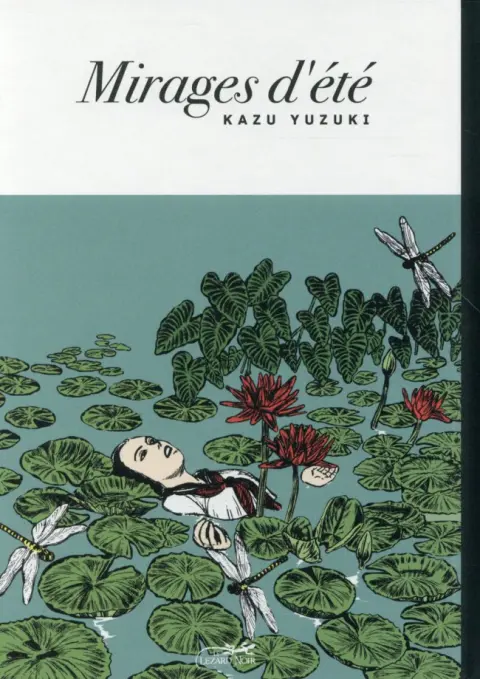 Mirages d'été Sous les nefliers du Japon