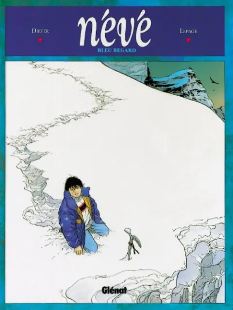 Névé Tome 1 Bleu regard