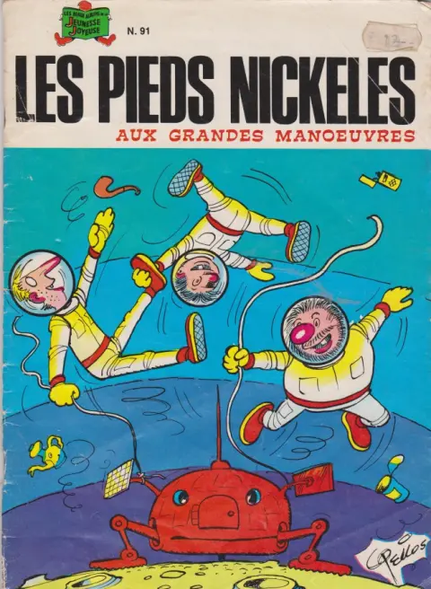 Les Pieds Nickelés Tome 91 Les Pieds Nickelés aux grandes manœuvres