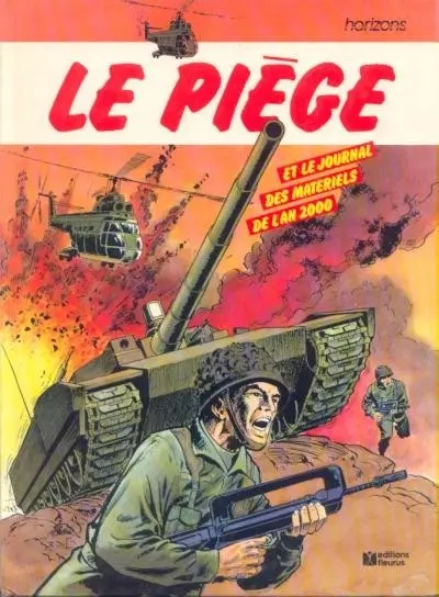 Le Piège Le piège et le journal des matériels de l'an 2000