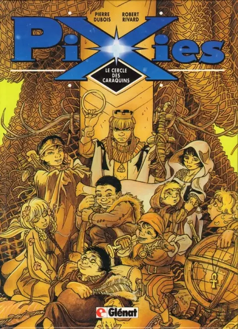 Pixies Tome 1 Le cercle des Caraquins