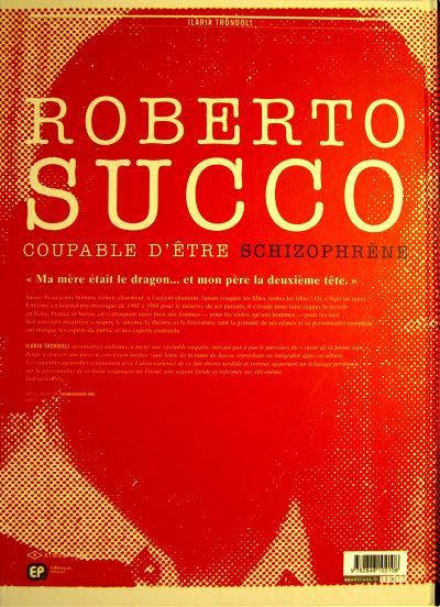Verso de l'album Roberto Succo Coupable d'être schizophrène