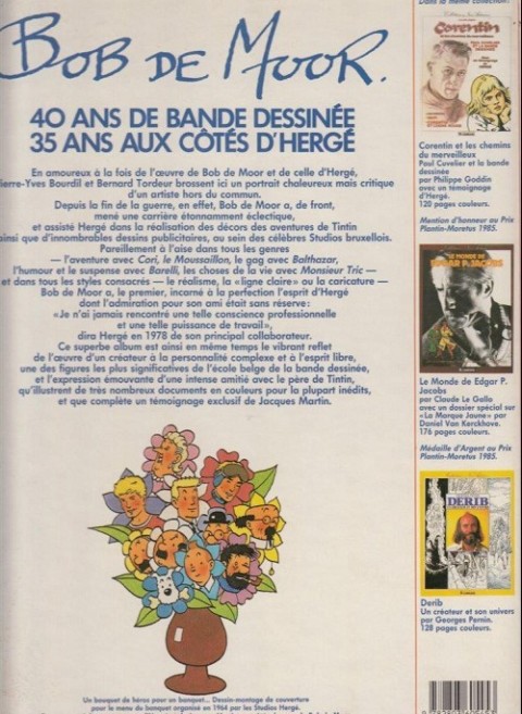 Verso de l'album Bob de Moor - 40 ans de bande dessinée - 35 ans aux côtés d'Hergé