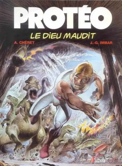 Protéo Tome 6 Le Dieu maudit