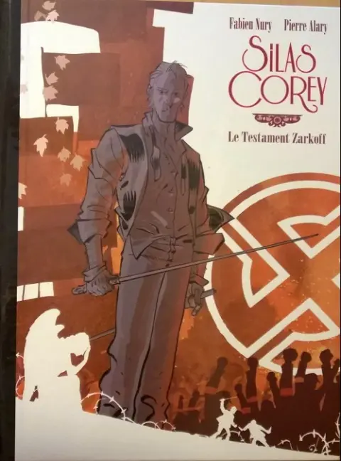 Silas Corey - Intégrale Luxe Le testament Zarkoff