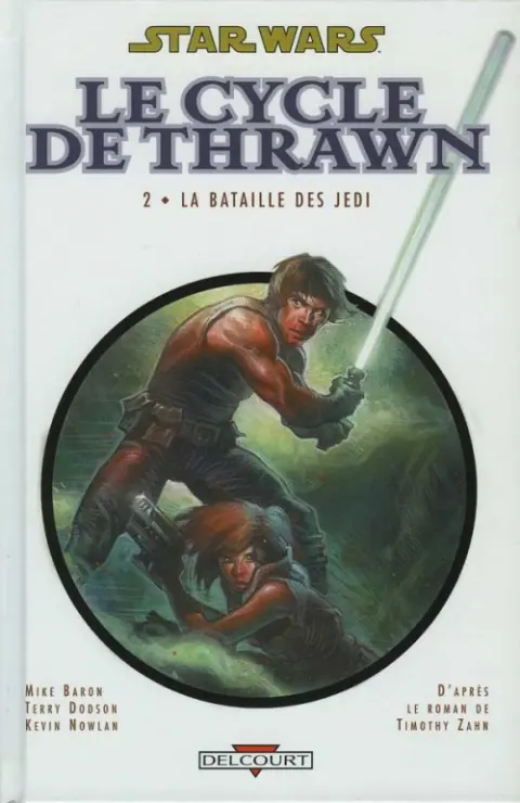 Star Wars - Le cycle de Thrawn Tome 3 La bataille des Jedi