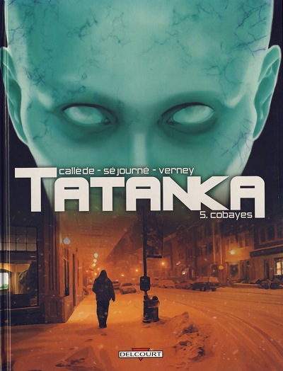 Couverture de l'album Tatanka Tome 5 Cobayes