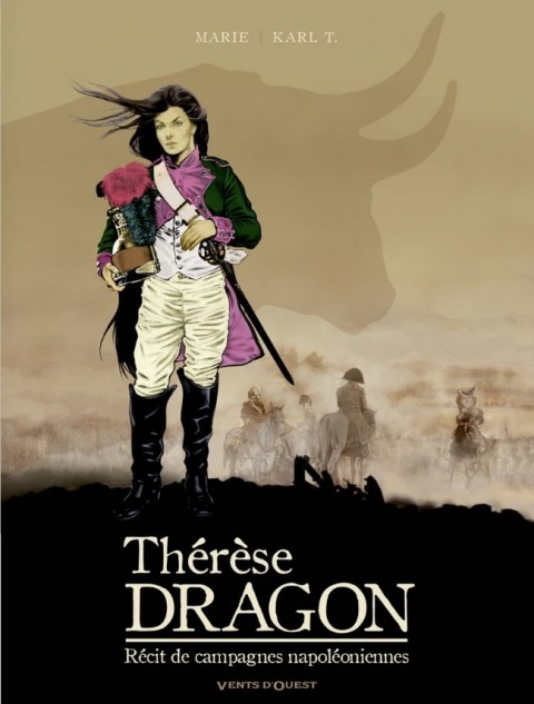 Couverture de l'album Thérèse Dragon Récit de campagnes napoléoniennes