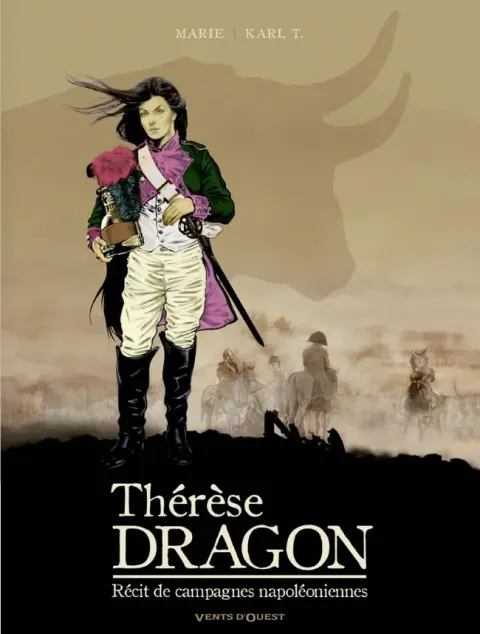 Thérèse Dragon Récit de campagnes napoléoniennes