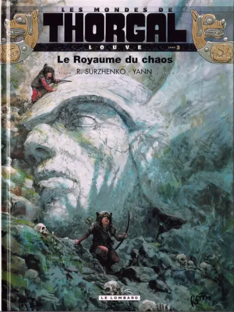 Couverture de l'album Les mondes de Thorgal - Louve Tome 3 Le Royaume du chaos