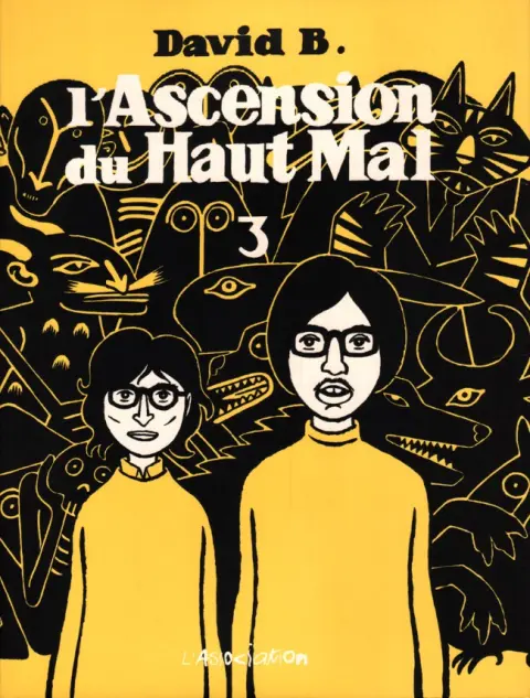 L'Ascension du Haut Mal 3