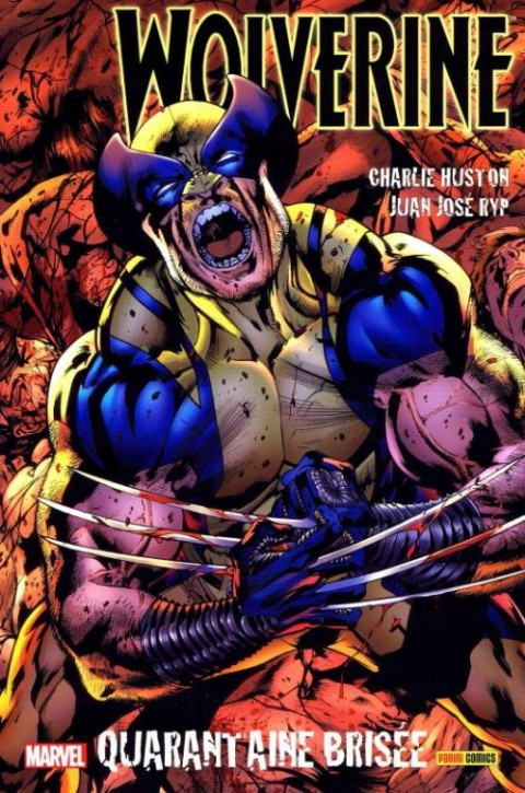 Wolverine - Le meilleur dans sa partie Tome 2 Quarantaine Brisée